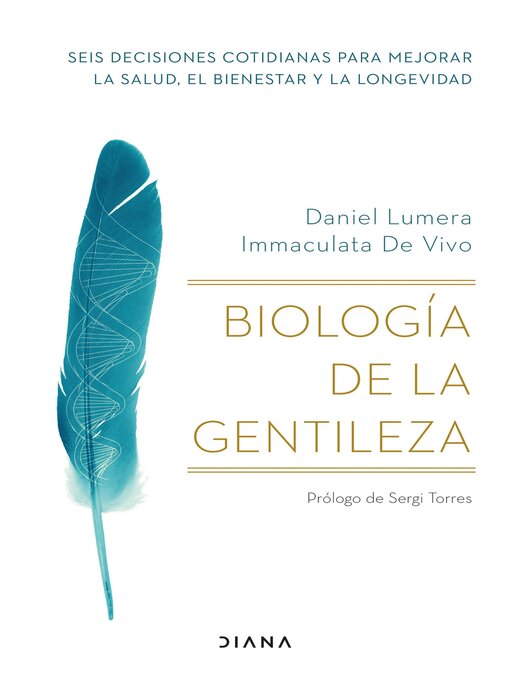 Title details for Biología de la gentileza by Daniel Lumera - Available